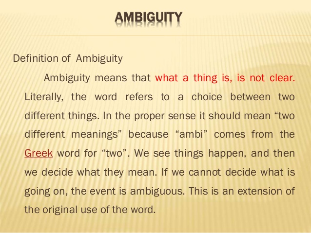 Ambiguous перевод. Ambiguity. Ambiguity производные. Ambiguous латынь.