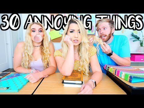 Annoying things that people do