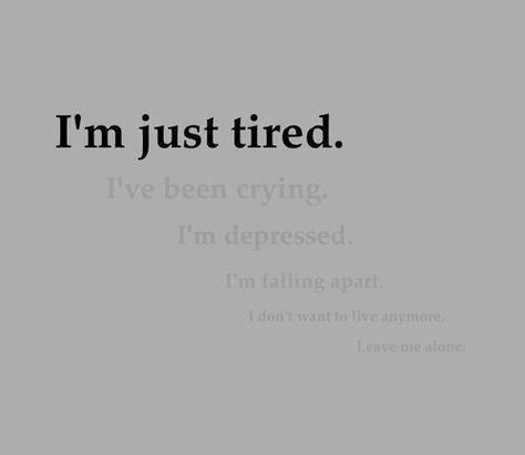 Depression makes me tired