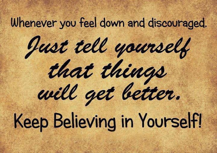 You are not feeling yourself. Believing yourself. Feeling down. Just believe in yourself. Believe in yourself перевод.