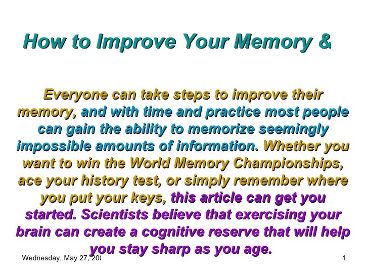 How can we help you. How to improve Memory. Improve your Memory. How improve your Memory. Improving Memory Strategies.