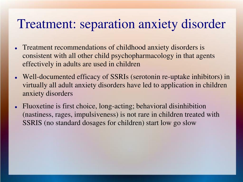 Cure separation clearance anxiety