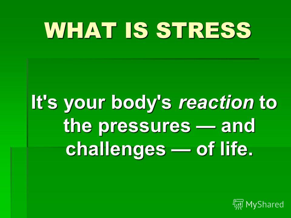 Stress lesson. Стресс презентация на английском. Stress what is it. Топик про стресс. Stress and its Types in English.