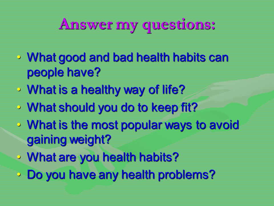 Good health habits bad health habits 8 класс презентация