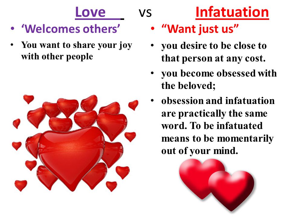 Real love or infatuation