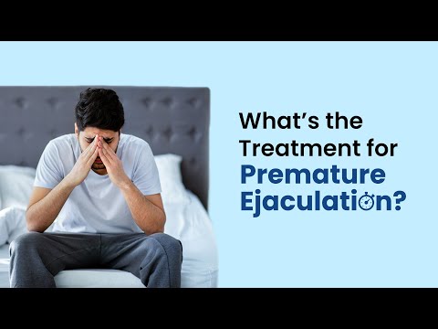 Treating early ejaculation