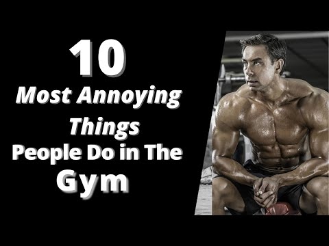 Annoying things that people do