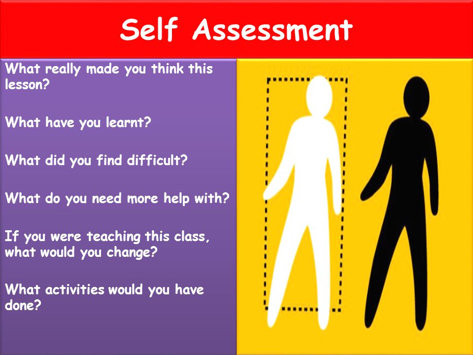 Lesson assessment. Self Assessment на уроках английского языка. Self Assessment example. Self Assessment and peer Assessment. Self evaluation. A. self - Assessment.